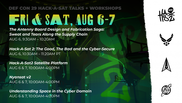 Click image for larger version

Name:	Hack-A-Sat - Defcon 29 Talks - Twitter - v2 - 2021 07 23 - CL-07 (1).png
Views:	1089
Size:	3.42 MB
ID:	238563